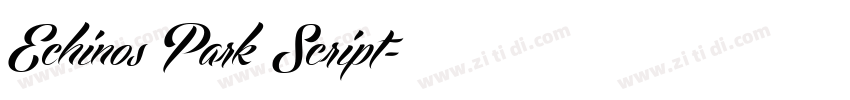 Echinos Park Script字体转换